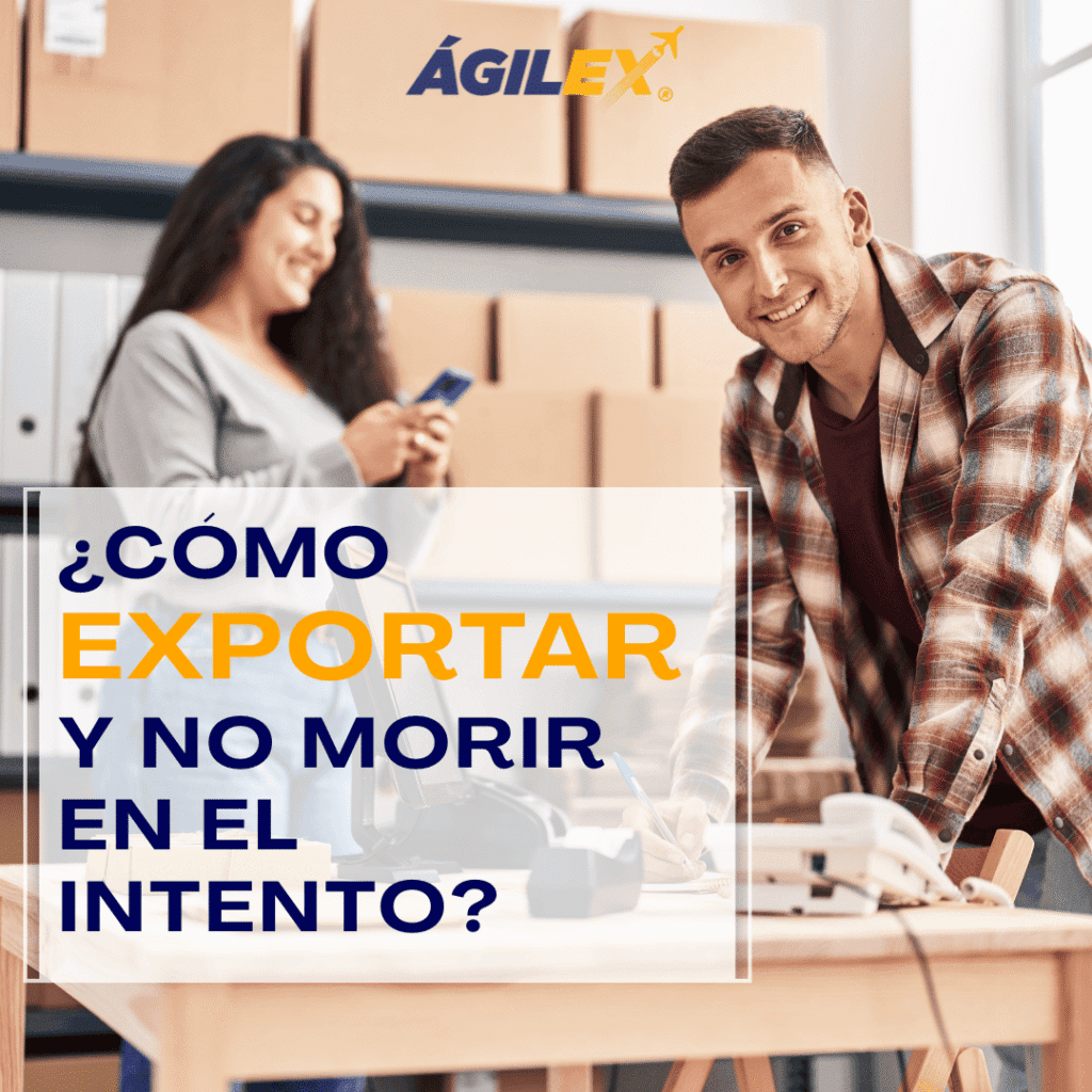 ¿Cómo exportar y no morir en el intento?