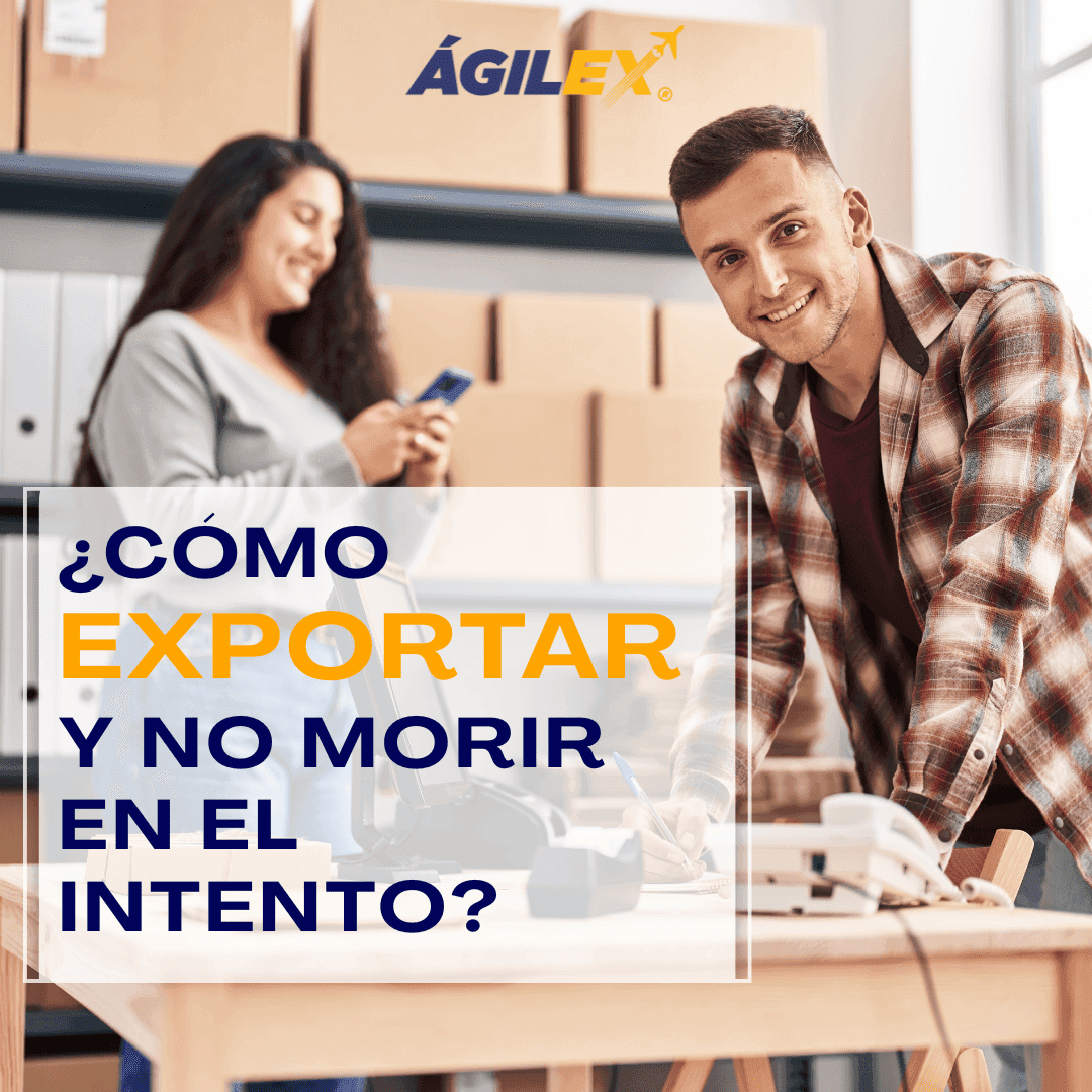 ¿Cómo exportar y no morir en el intento?